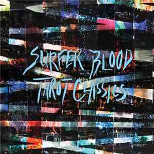 Surfer Blood - Tarot Classics download free