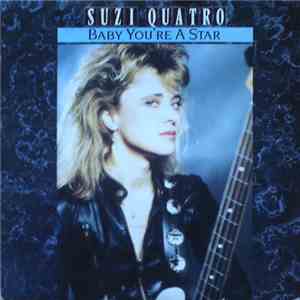 Suzi Quatro - Baby You're A Star download free