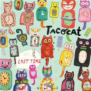 TacocaT - Lost Time download free