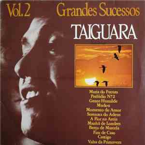 Taiguara - Grandes Sucessos Vol. 2 download free