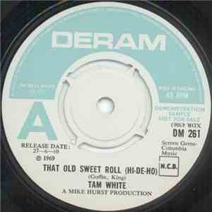 Tam White - That Old Sweet Roll (Hi-De-Ho) download free