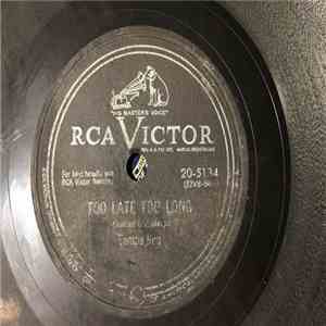 Tampa Red - Too Late Too Long / All Mixed Up Over You download free