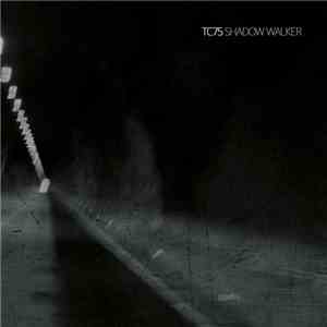 TC75 - Shadow Walker download free