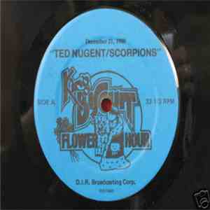 Ted Nugent, Scorpions - King Biscuit Flower Hour download free