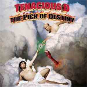 Tenacious D - The Pick Of Destiny download free