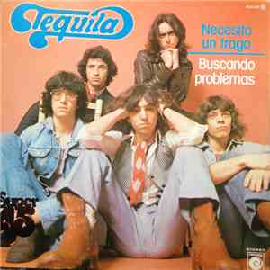 Tequila  - Necesito Un Trago / Buscando Problemas download free