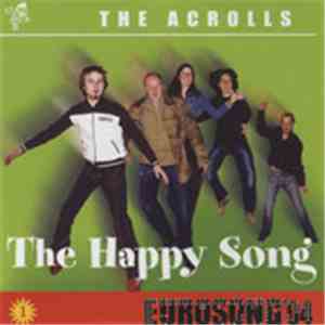 The Acrolls - The Happy Song (Eurosong '04) download free