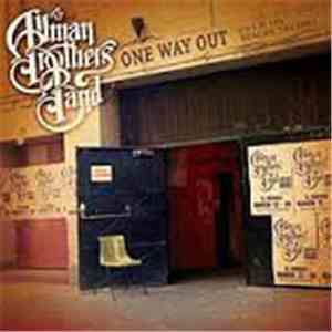 The Allman Brothers Band - One Way Out: Live At The Beacon Theatre download free