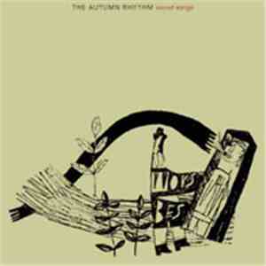 The Autumn Rhythm - Secret Songs download free