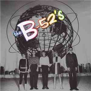 The B-52's - Time Capsule: Songs For A Future Generation download free