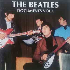 The Beatles - Documents Vol 1 download free