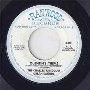 The Charles Randolph Grean Sounde - Quentin's Theme download free