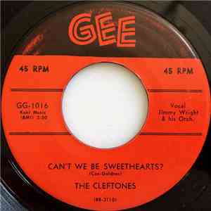 The Cleftones - Can't We Be Sweethearts? / Neki-Hokey download free