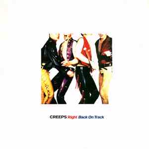 The Creeps - Right Back On Track download free