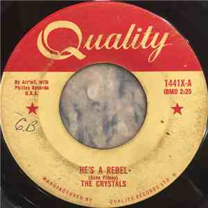 The Crystals - He's A Rebel / I Love You Eddie download free