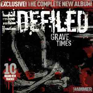 The Defiled - Grave Times download free