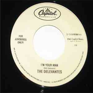 The Delevantes - I'm Your Man download free