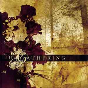 The Gathering - Accessories: Rarities & B-Sides download free