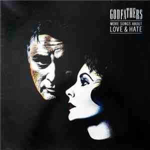 The Godfathers - More Songs About Love & Hate download free