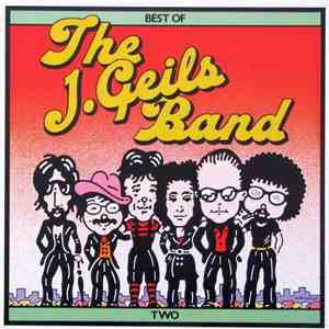 The J. Geils Band - Best Of The J. Geils Band Two download free