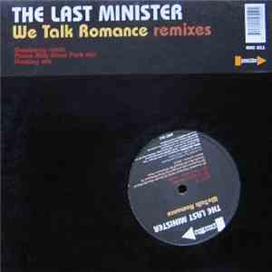 The Last Minister - We Talk Romance download free