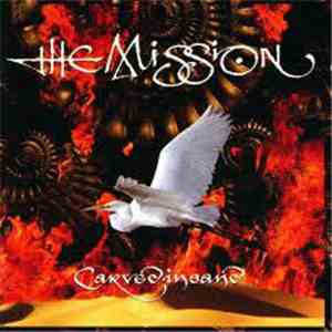 The Mission - Carved In Sand download free