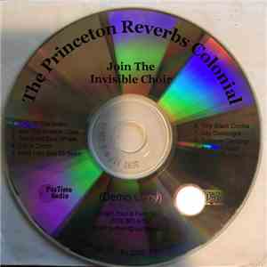The Princeton Reverbs Colonial - Join The Invisible Choir download free