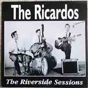 The Ricardos - The Riverside Sessions download free