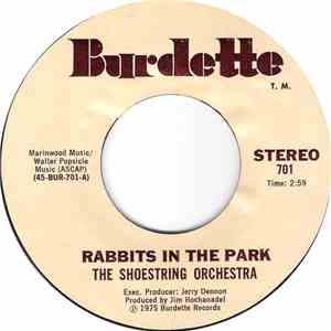 The Shoestring Orchestra - Rabbits In The Park / I Ain't Gonna Cheat On You download free