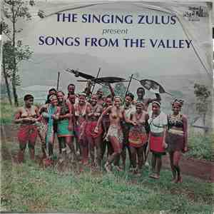 The Singing Zulus - Songs From The Valley download free