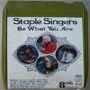 The Staple Singers - Be What You Are download free