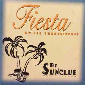 The Sunclub - Fiesta De Los Tamborileros download free