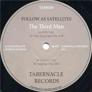 The Third Man - Follow As Satellites download free