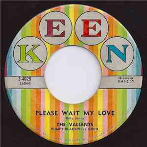 The Valiants - Please Wait My Love / Frieda, Frieda download free