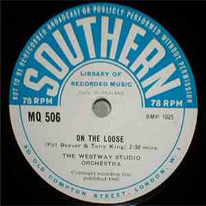 The Westway Studio Orchestra - On The Loose download free