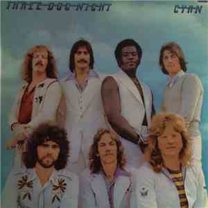 Three Dog Night - Cyan download free