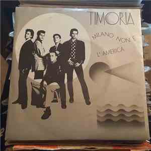 Timoria - Milano Non È L'America download free