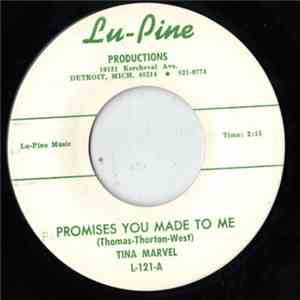 Tina Marvel - Promises You Made To Me download free