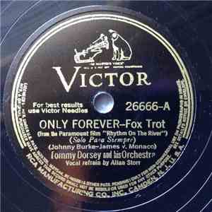 Tommy Dorsey And His Orchestra - Only Forever / Trade Winds download free