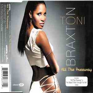Toni Braxton - Hit The Freeway download free