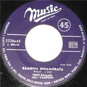 Tony Dallara Con I Campioni - Bambina Innamorata download free