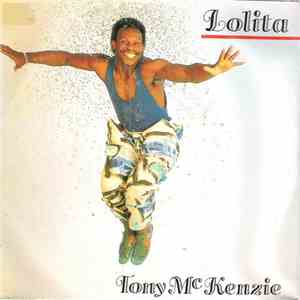 Tony McKenzie - Lolita / This Is The Night To Party download free