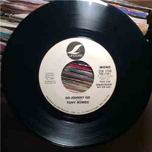 Tony Romeo - Go Johnny Go download free
