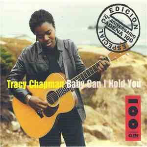 Tracy Chapman - Baby Can I Hold You download free