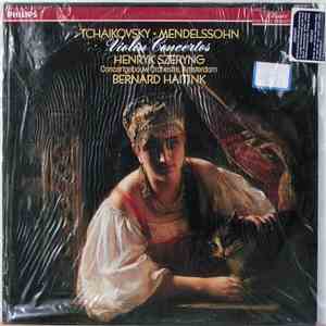 Tschaikowsky, Mendelssohn, Henryk Szeryng, Concertgebouw-Orchester, Amsterdam, Bernard Haitink - Violin Concertos download free