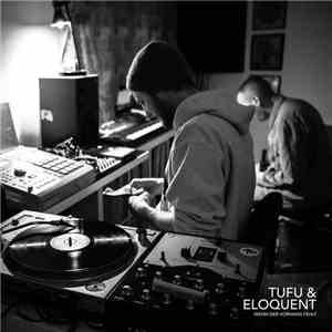 Tufu & Eloquent  - Wenn Der Vorhang Fehlt download free