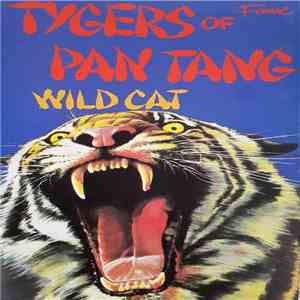 Tygers Of Pan Tang - Wild Cat download free