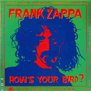 Various / Frank Zappa - How's Your Bird? download free