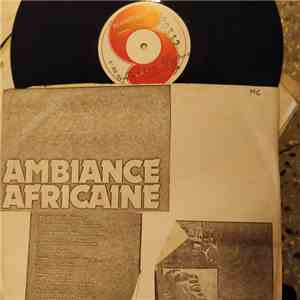 Various - Ambiance Africaine download free