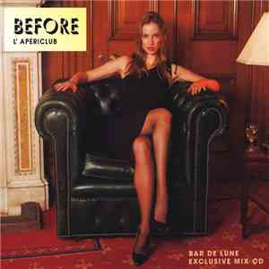 Various - Before L'Apericlub download free